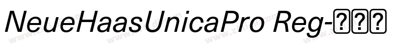 NeueHaasUnicaPro Reg字体转换 NeueHaasUnicaPro Reg字体转换